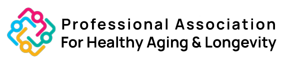 Professional Association for Healthy Aging and Longevity